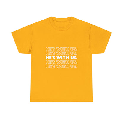 ATN He's With Us Unisex Heavy Cotton Tee