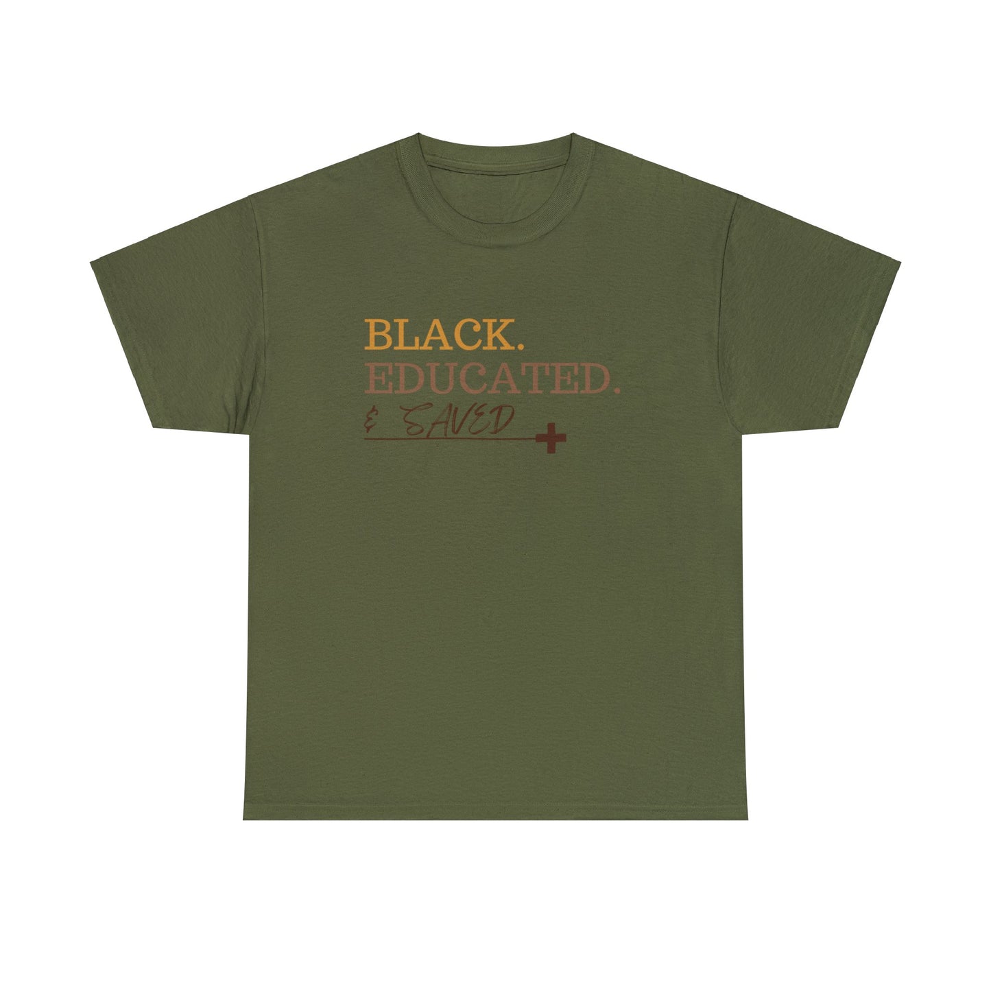 Black Educated and Saved Unisex Heavy Cotton Tee