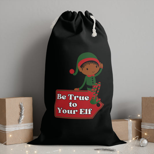 True to Your Elf Gift Sack