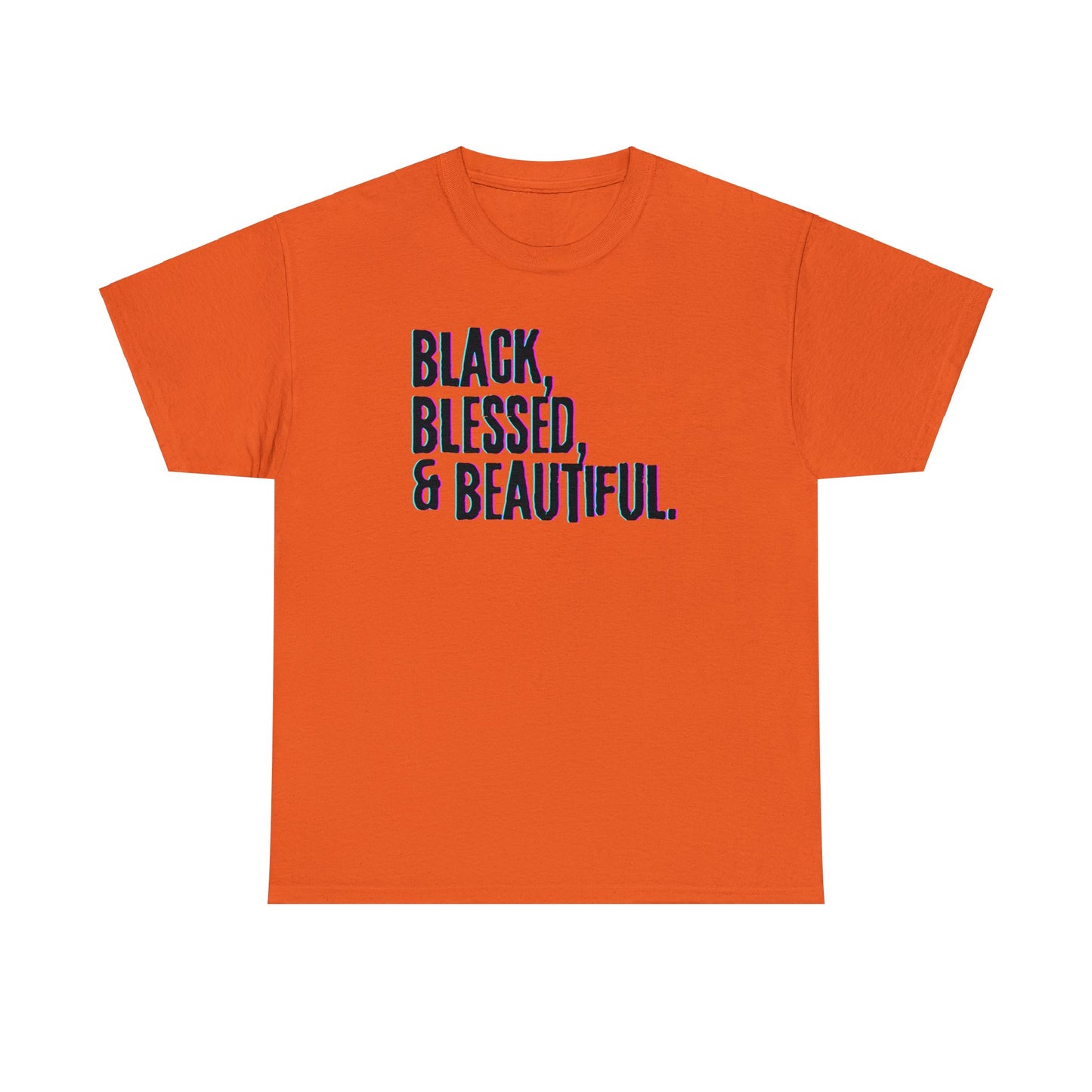 Black Blessed and Beautiful 3 Unisex Heavy Cotton Tee