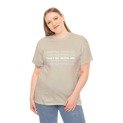 ATN They're With Us Unisex Heavy Cotton Tee