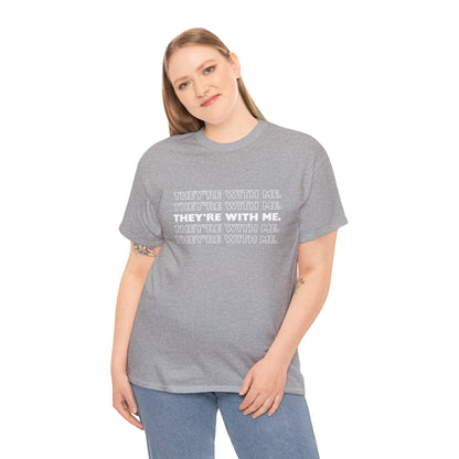 ATN They're With Us Unisex Heavy Cotton Tee