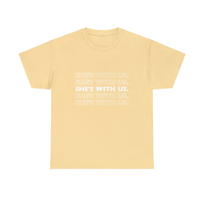 ATN She's With Us Unisex Heavy Cotton Tee