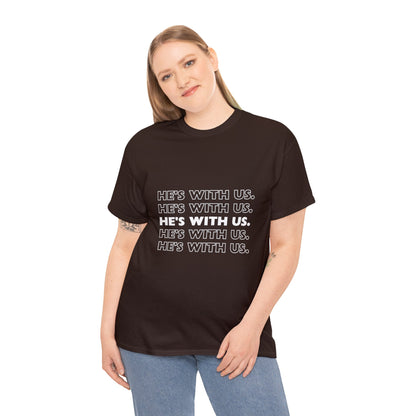 ATN He's With Us Unisex Heavy Cotton Tee