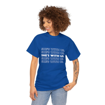 ATN She's With Us Unisex Heavy Cotton Tee