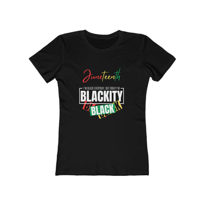 Juneteenth Blackity Women's The Boyfriend Tee