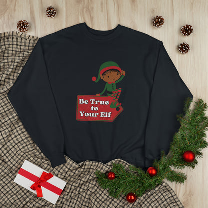 Be True to Your Elf Unisex EcoSmart® Crewneck Sweatshirt