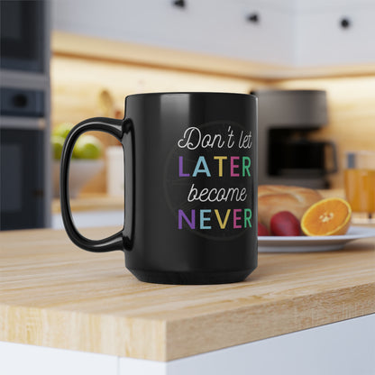 Later BC Never Simple Black Mug, 15oz