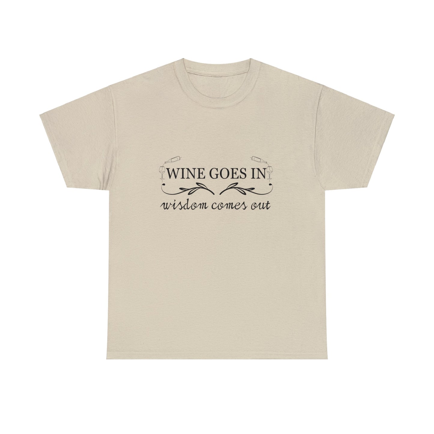 Wine Goes In... Unisex Heavy Cotton Tee