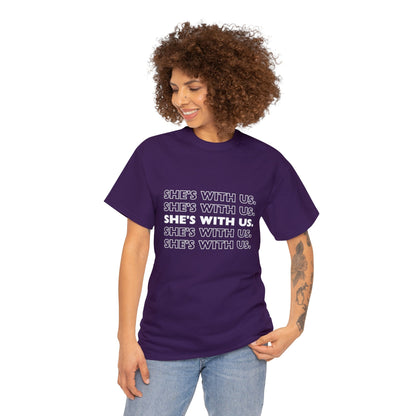 ATN She's With Us Unisex Heavy Cotton Tee