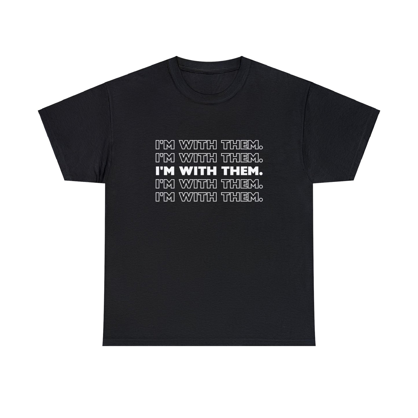 ATN I'm With Them Unisex Heavy Cotton Tee