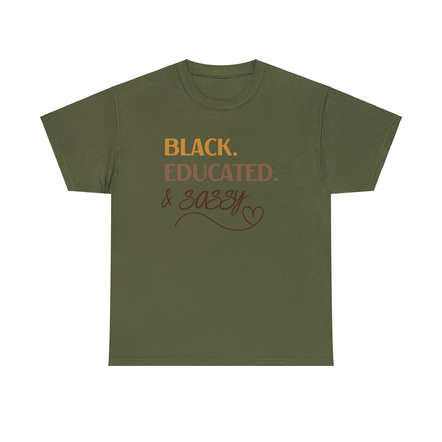 Black, Educated, and Sassy Unisex Heavy Cotton Tee