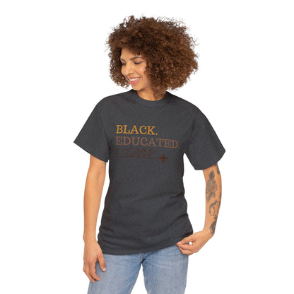 Black Educated and Saved Unisex Heavy Cotton Tee