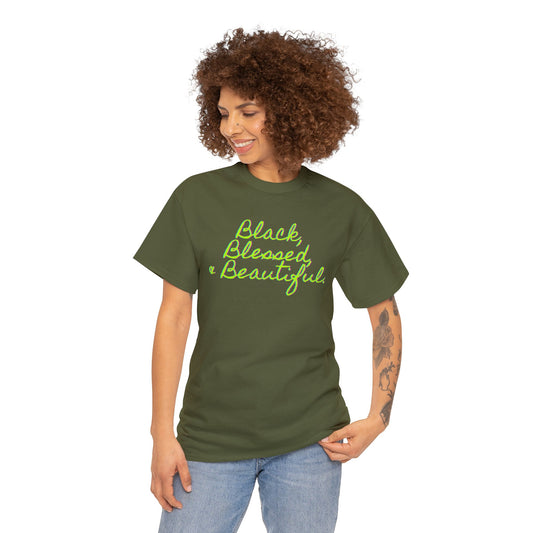 Black Blessed and Beautiful 1 Unisex Heavy Cotton Tee