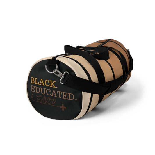 Black Educated and Saved Duffel Bag