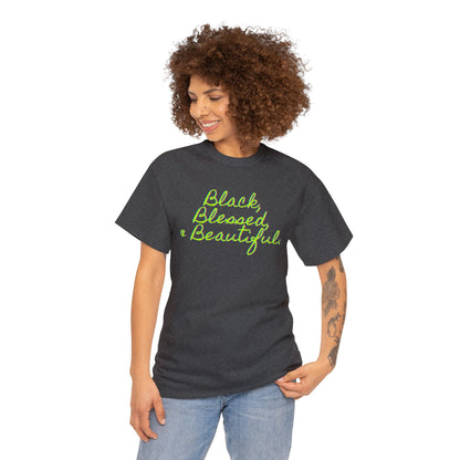 Black Blessed and Beautiful 1 Unisex Heavy Cotton Tee